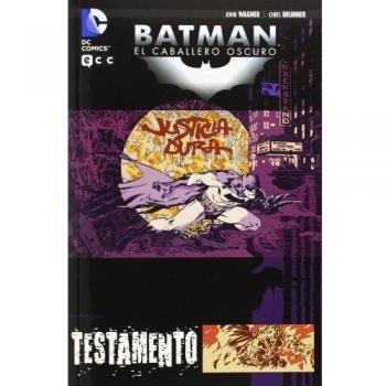 Batman: El caballero oscuro - Testamento