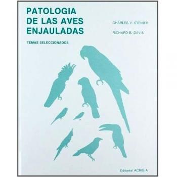 Patología de aves enjauladas