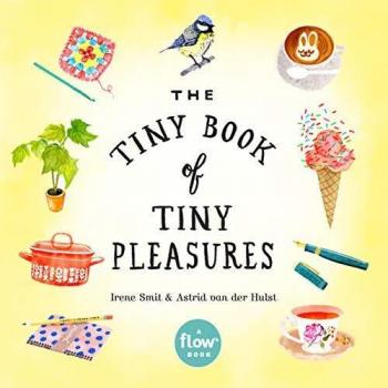 Tiny Book of Tiny Pleasures, The: 1