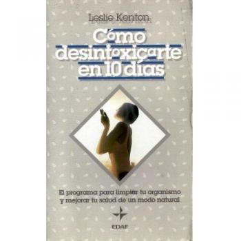 Como desintoxicarse en 10 dias