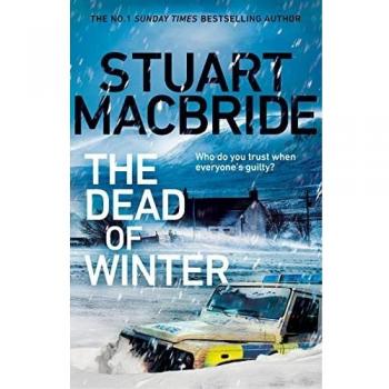 El invierno de los muertos - Thriller escalofriante de Stuart MacBride