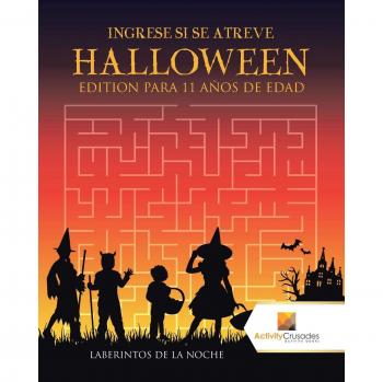 Laberintos de la Noche: Edición Halloween para Niños de 11 Años - Ingrese Si Se Atreve