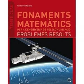 Fonaments matemàtics per a l'enginyeria de telecomunicació. Problemes resolts: 5