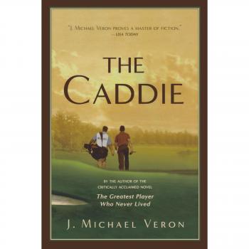 The Caddie: A Comprehensive Guide to Golf Course Management and Strategy