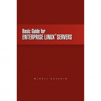 Mihail Buzarin's Essential Handbook for Enterprise Linux Servers