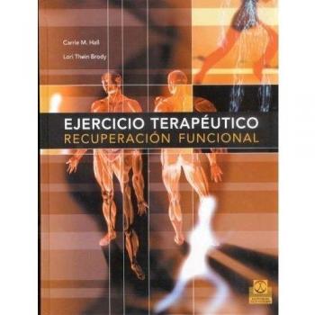 Ejercicio terapéutico. Recuperación funcional