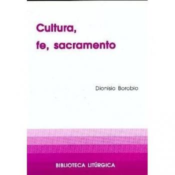 Cultura, fe, sacramento