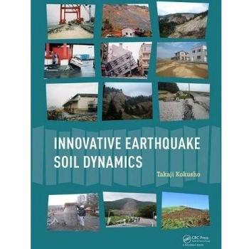 Innovative Earthquake Soil Dynamics