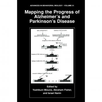 Advances in Behavioral Biology: Mapping the Progress of Alzheimer’s and Parkinson’s Disease