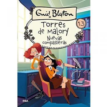 Torres de Malory 13. Nuevas compañeras
