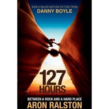 127 Hours: Between a Rock and a Hard Place