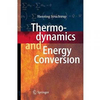 Thermodynamics and Energy Conversion