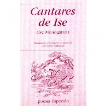 Cantares De Ise ise Monotagari Editorial Poesía Hiperión