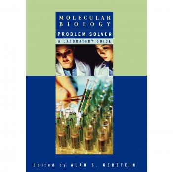 Molecular Biology Laboratory Guide and Problem Solver