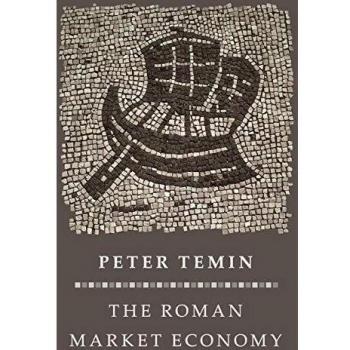 Economía del Mercado Romano (Historia Económica de Princeton del Mundo Occidental)
