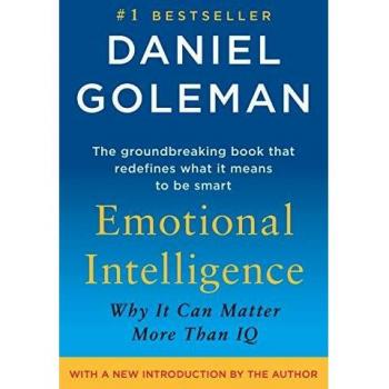 Emotional Intelligence: Why It Can Matter More Than IQ
