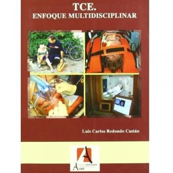 Tce. Enfoque Multidisciplinar