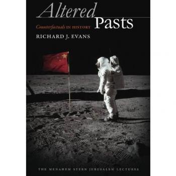 Altered Pasts: Counterfactuals in History