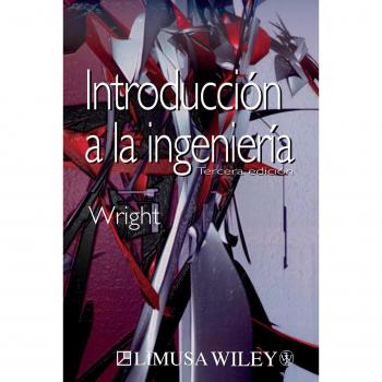 Introduccion A La Ingenieria/introduction To Engineering