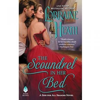 The Scoundrel in Her Bed: A Sin for All Seasons Novel: 3