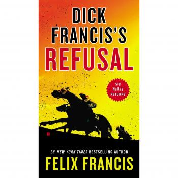 Dick Francis's Refusal