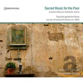Música Sacra Para Los Pobres De La Roma De 1600 - Alessandro Quarta Concerto Romano