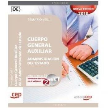 Cuerpo General Auxiliar de la Administración del Estado. Temario Vol. I.