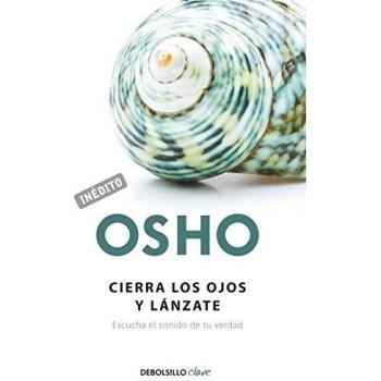 Cierra los ojos y lánzate escucha el sonido de tu verdad