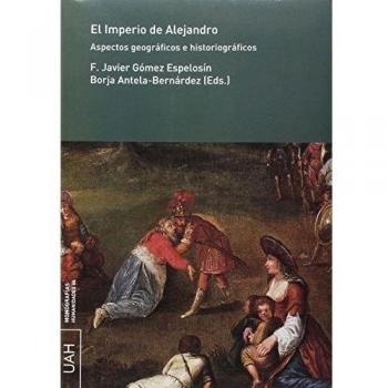 EL IMPERIO DE ALEJANDRO: Aspectos geográficos e historiográficos: 64
