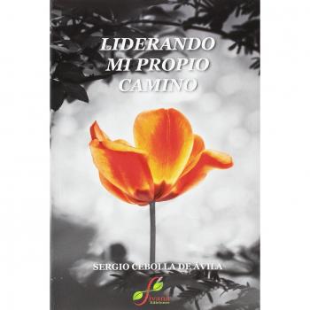 LIDERANDO MI PROPIO CAMINO