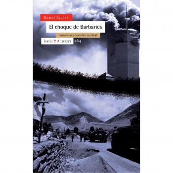 El Choque De Las Barbaries