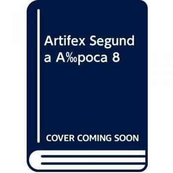 Artifex Segunda Época 8