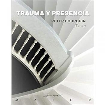 Trauma y presencia