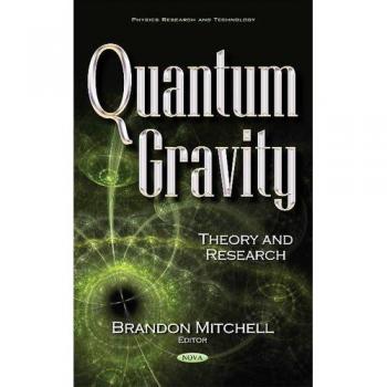Quantum Gravity: Theory & Research