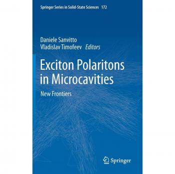 Exciton Polaritons in Microcavities: Advances in Solid-State Physics
