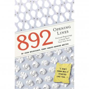 892 Opening Lines: Fictional Beginnings to Jumpstart Your Next Story