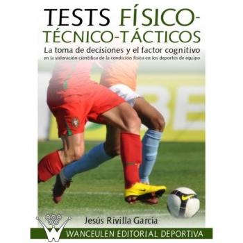 Pruebas Físico-Técnico-Tácticas
