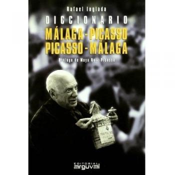 Diccionario Málaga-Picasso, Picasso-Málaga
