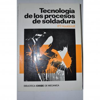 Tecnologia de los procesos de soldadura