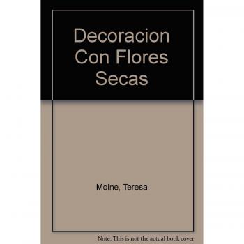 Decoracion con Flores secas