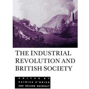 Revolución Industrial y Sociedad Británica por O'Brien - Análisis Completo y Perspectivas Históricas