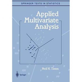 Applied Multivariate Analysis by Neil H. Timm - Comprehensive Statistical Techniques for Data Analysis