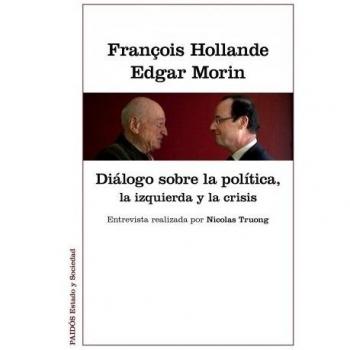 Diálogos sobre la política, la izquierda y la crisis