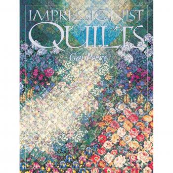 Gail Perry Impressionist Quilts - Print On Demand Edition