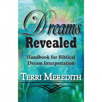 Dreams Revealed: Handbook for Biblical Dream Interpretation