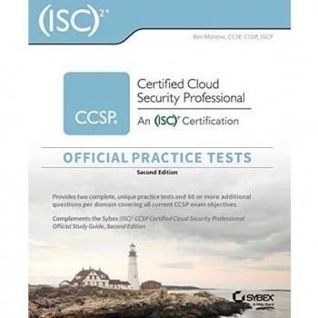 (ISC)2 CCSP Certified Cloud Security Professional Official Practice Tests, 2nd Edition