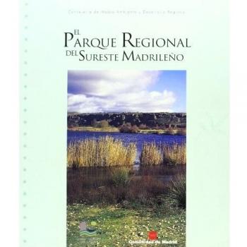 El Parque Regional del Sureste Madrileño