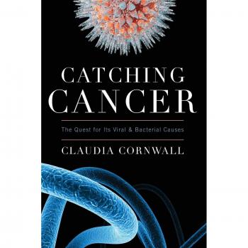 Catching Cancer: Exploring Viral and Bacterial Origins of the Disease