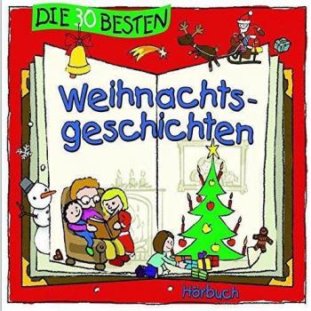 Die 30 besten Weihnachtsgeschichten