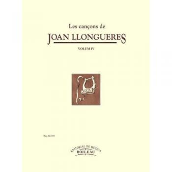 Les cançons de Joan Llongueres: Les Cançons de J.Llongueres Vol. 4 + CD - B.3480: IV